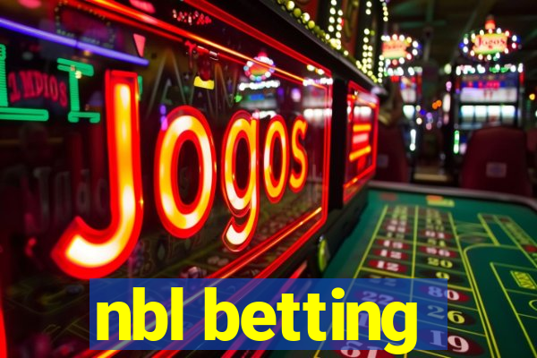 nbl betting